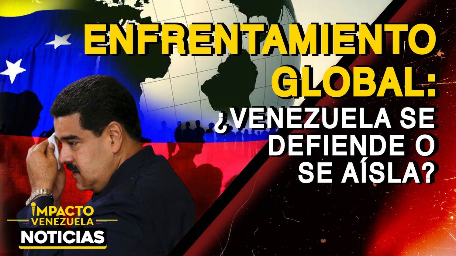ENFRENTAMIENTO GLOBAL ¿Venezuela se defiende o se aísla? -VIDEO
