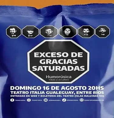 “Exceso de Grasas Saturadas” llega al Teatro Italia de Gualeguay