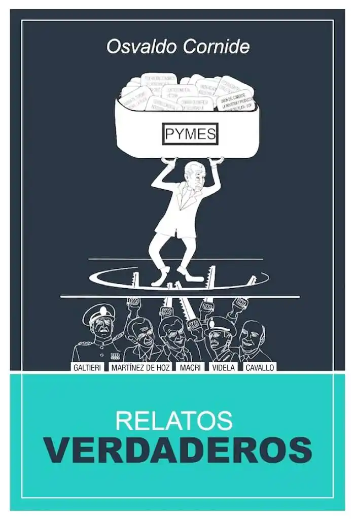 Presentación de �SRelatos verdaderos⬝, el libro de Osvaldo Cornide