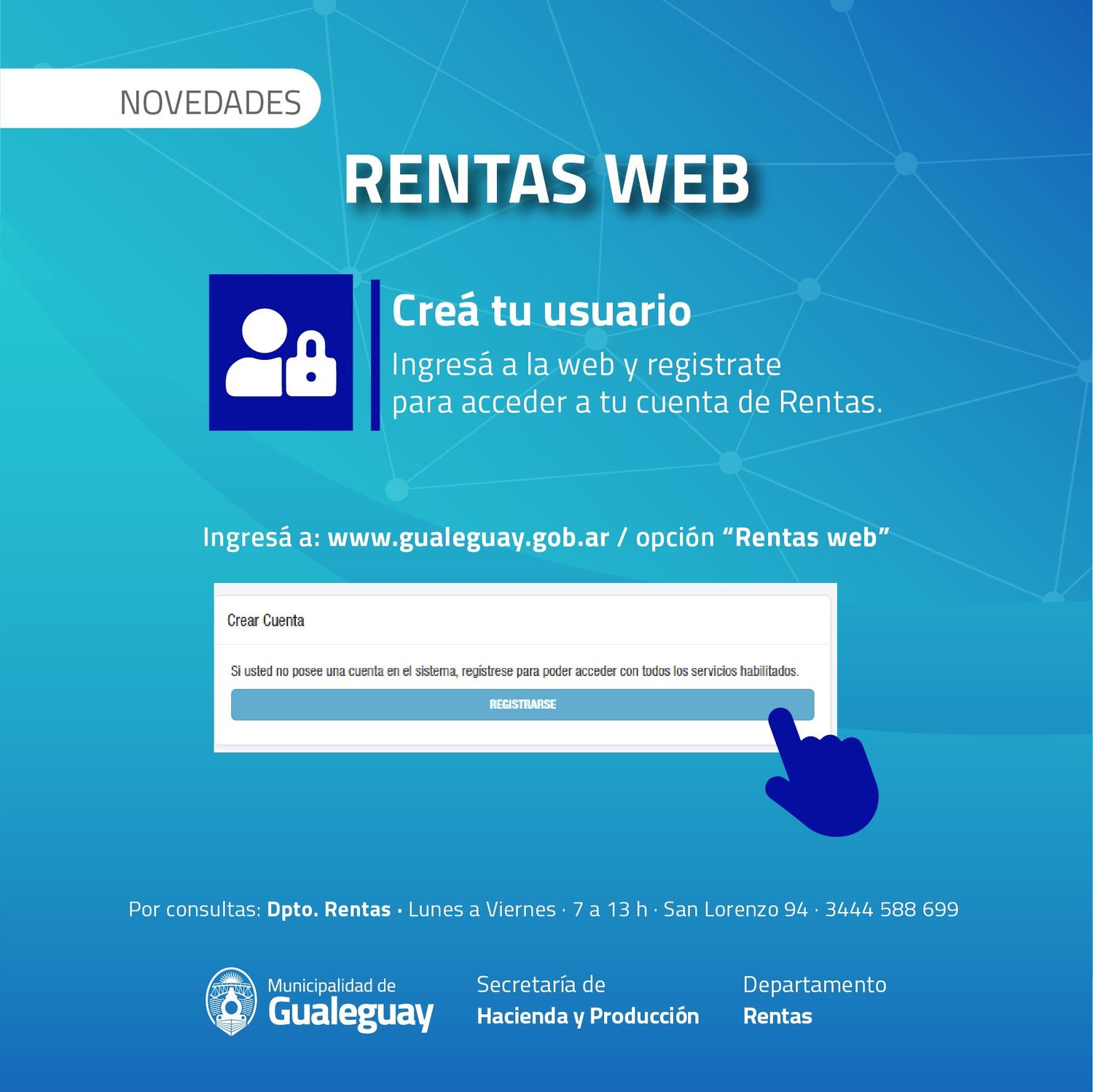 Rentas: ahora se puede generar un usuario digital