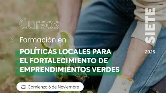 Rafaela participó de las Jornadas de Formación en Políticas Locales para el Fortalecimiento de Emprendimientos Verdes