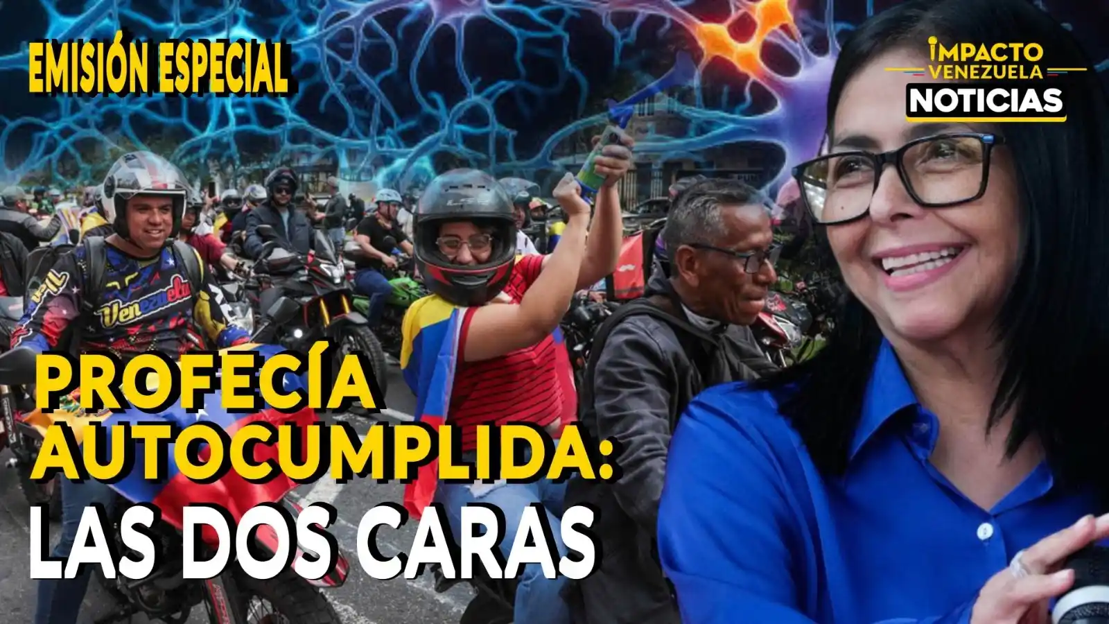 Profecía autocumplida: las dos caras -VIDEO