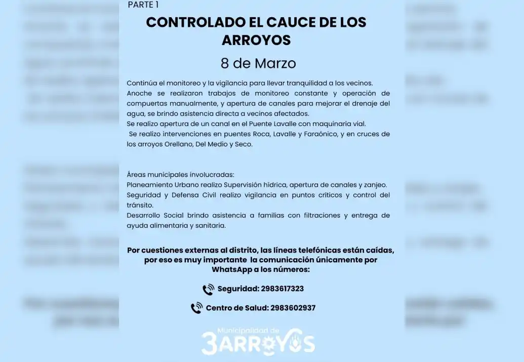 El cauce de los arroyos está controlado