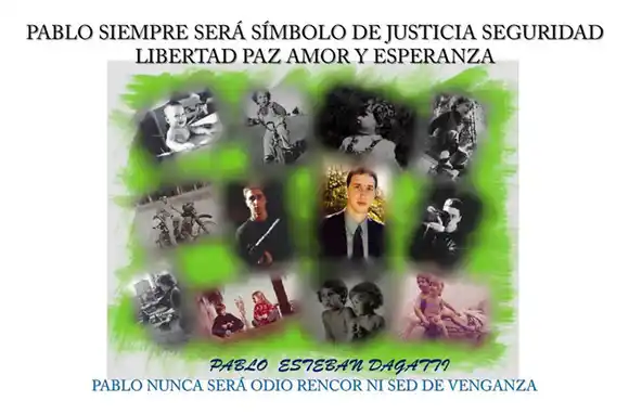 "Pablo no será odio o rencor, será símbolo de justicia", el recuerdo de Erico Dagatti
