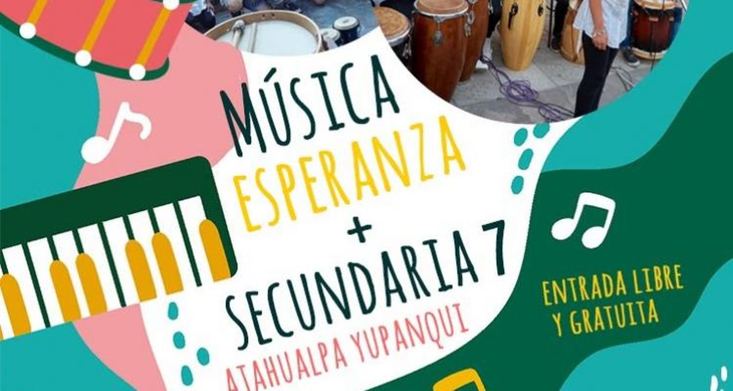 Música Esperanza y la escuela secundaria 7, en concierto