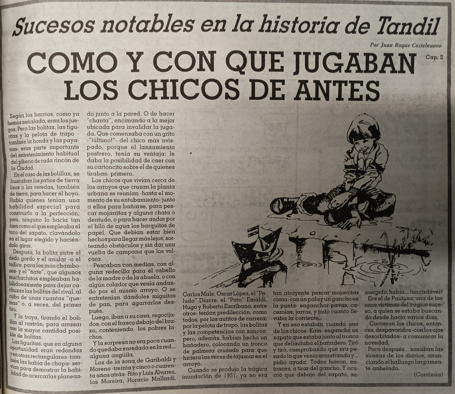 ¿Cómo y con qué jugaban los chicos de antes? Cap. 2