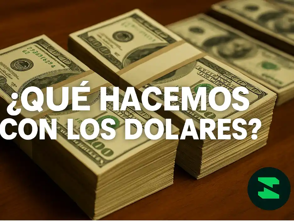 Opciones. Qué hacemos con los dólares.