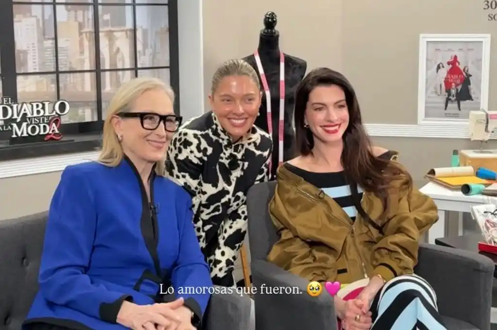 La Reini entrevistó a Meryl Streep y Anne Hathaway