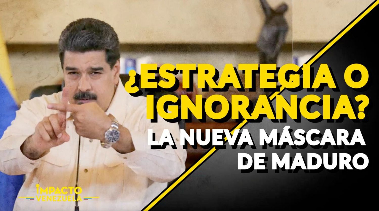 ¿Estrategia o ignorancia?… La nueva máscara de Maduro |  Venezuela Sin Filtro