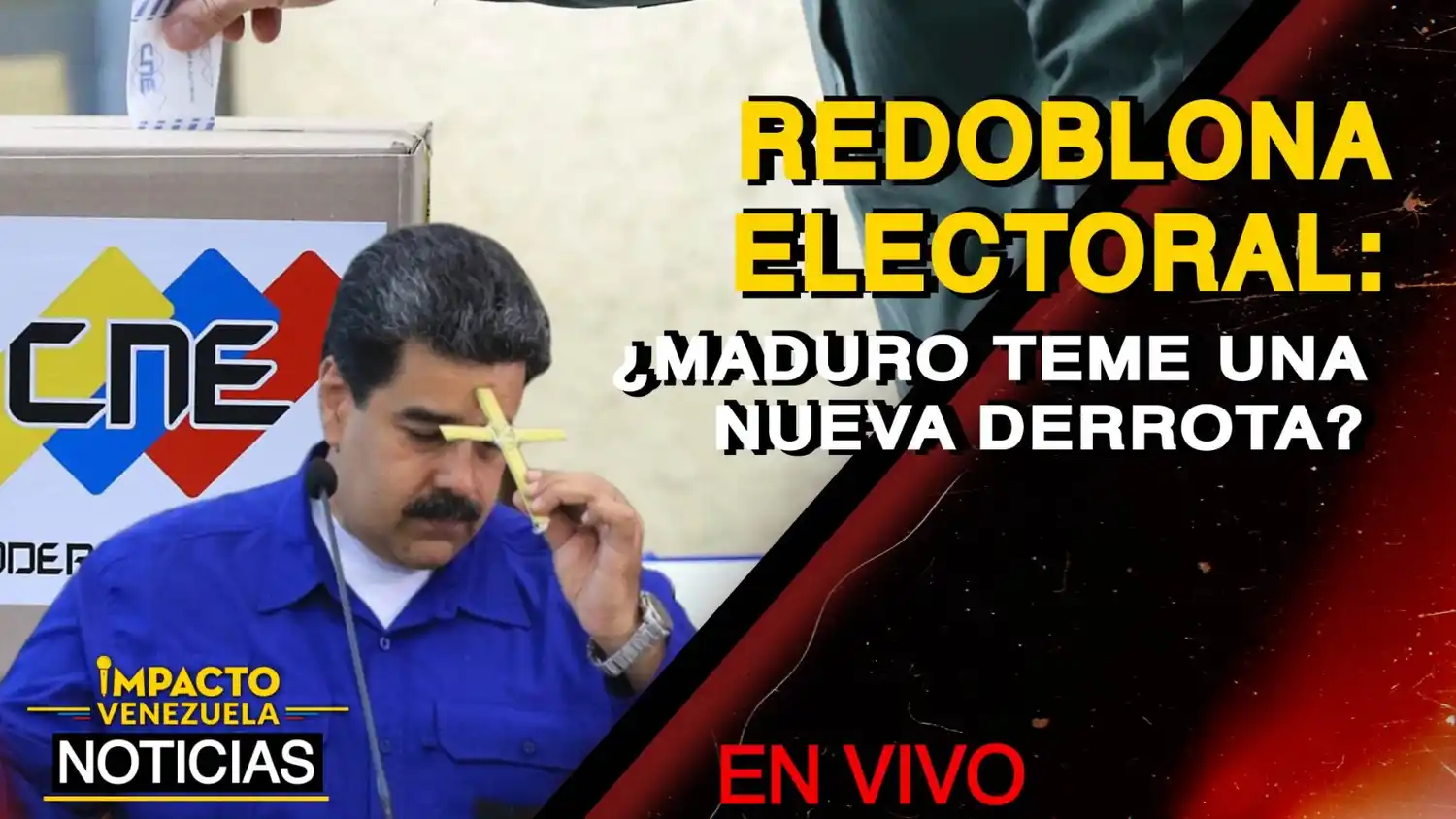 REDOBLONA  ELECTORAL: ¿Maduro teme una nueva derrota? – VIDEO