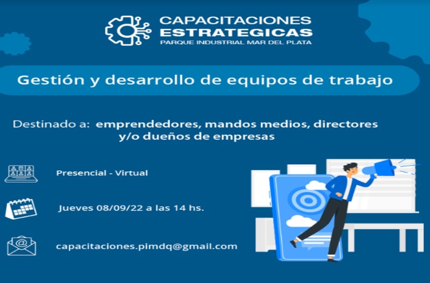 Convocan a PYMES para perfeccionarse en gestión y desarrollo de equipos de trabajo