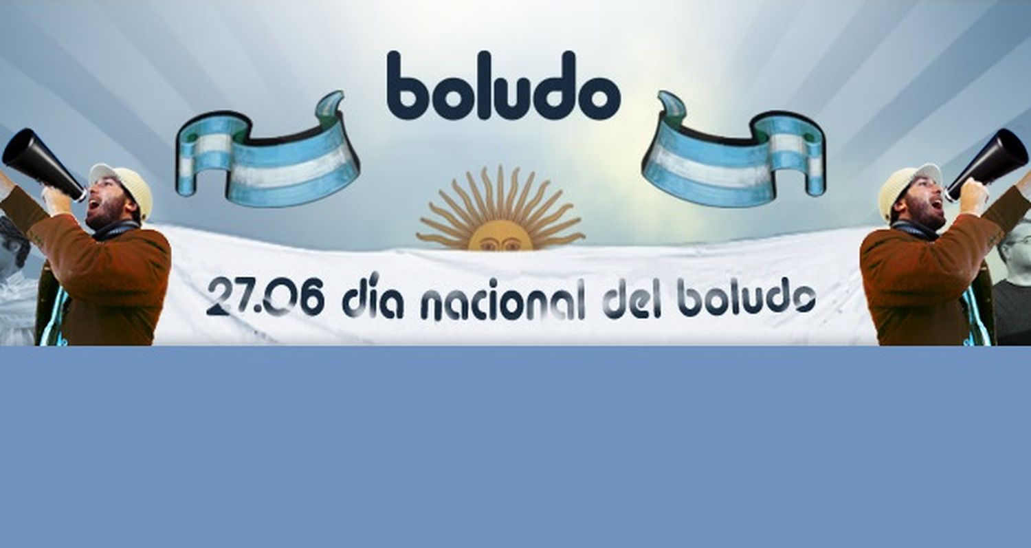 Insólito: Comienzan los preparativos para el Día Nacional del Boludo