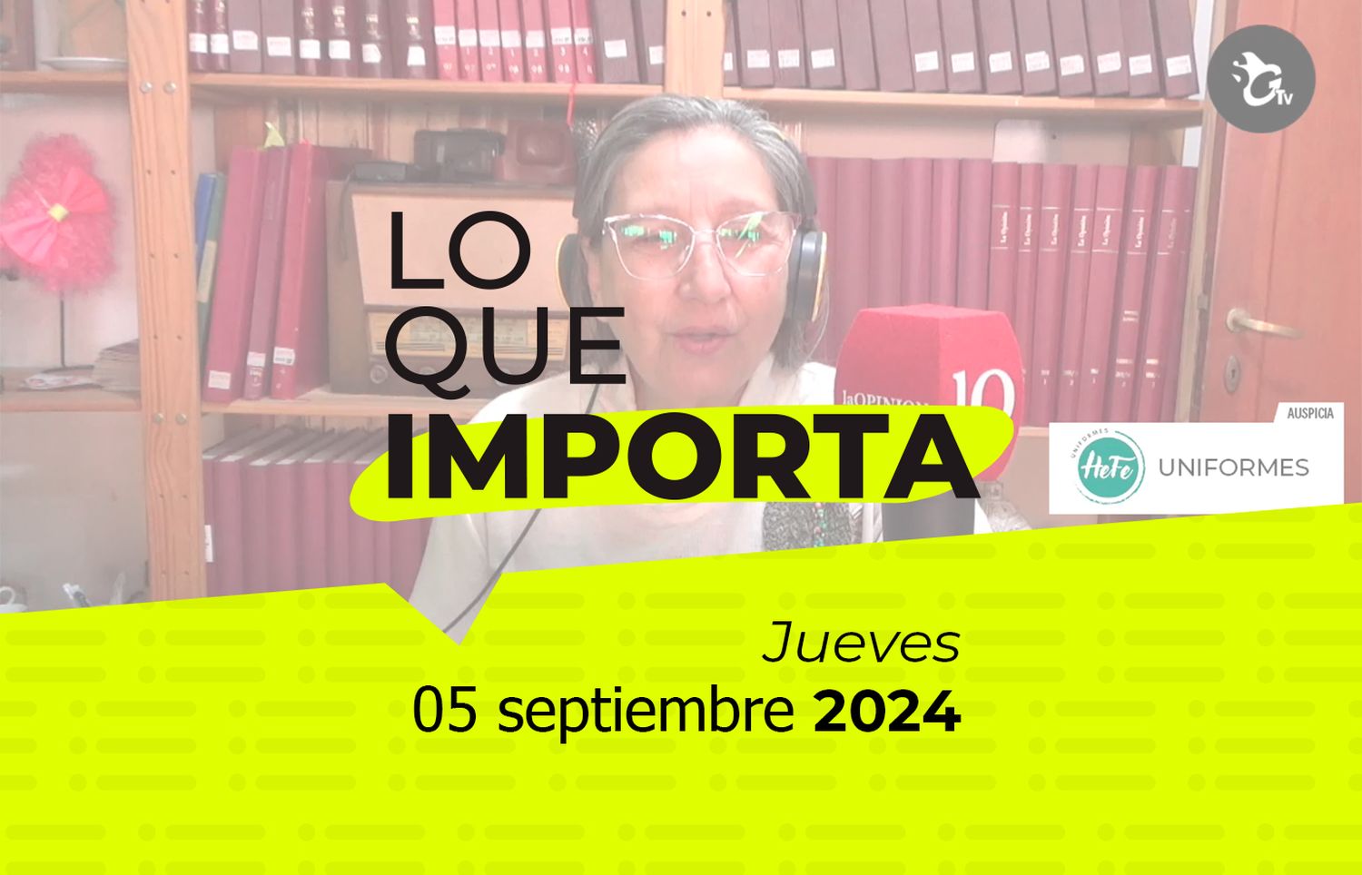 Lo que importa - Jueves 05 de septiembre de 2024