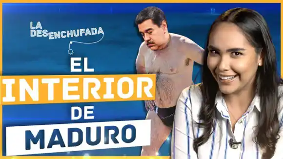 EL INTERIOR DE MADURO- La Desenchufada Cap. 65