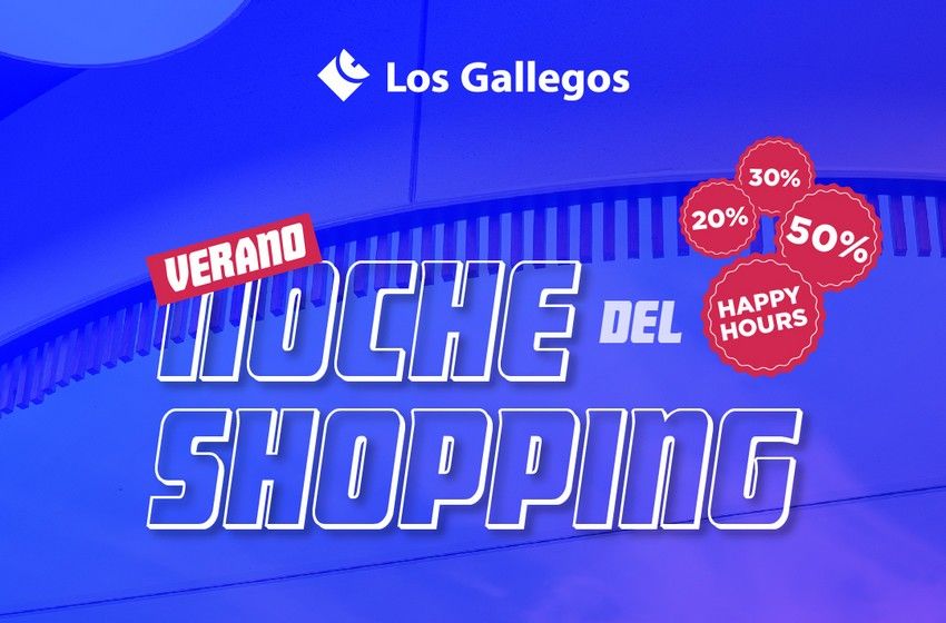Se viene “La Noche del Shopping, edición verano” en Los Gallegos