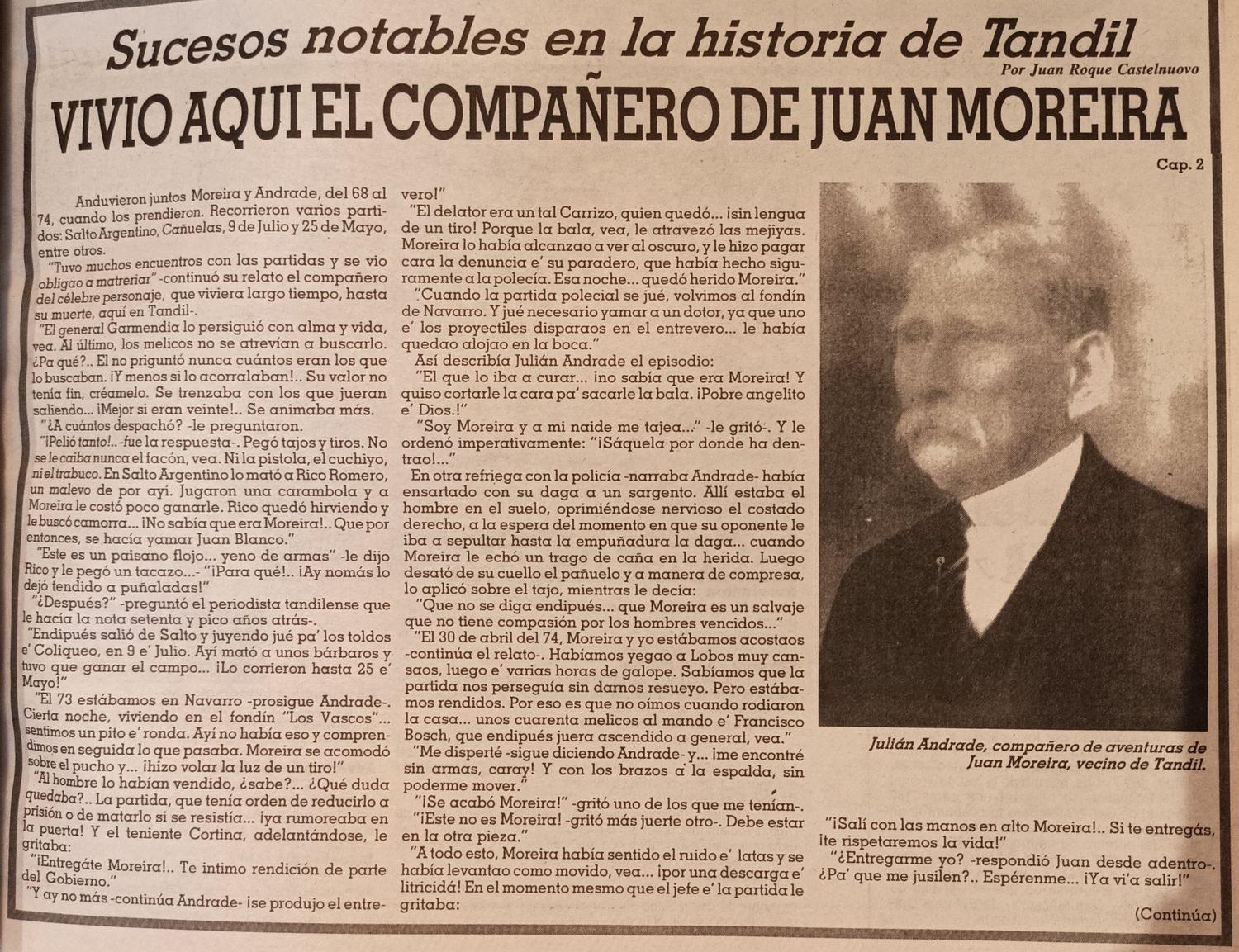 Vivió aquí el compañero de Juan Moreira - Cap. 2