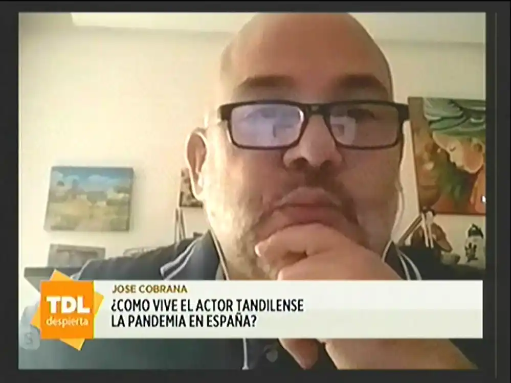 El actor tandilense José Cobrana vive el aislamiento en España