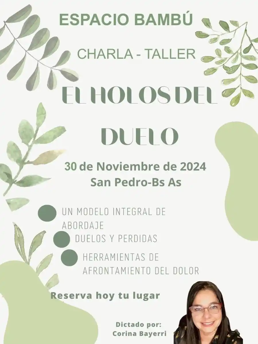 La psicóloga transpersonal Corina Bayerri dictará un taller sobre "cómo transitar el duelo" el sábado 30 de noviembre en Espacio Bambú