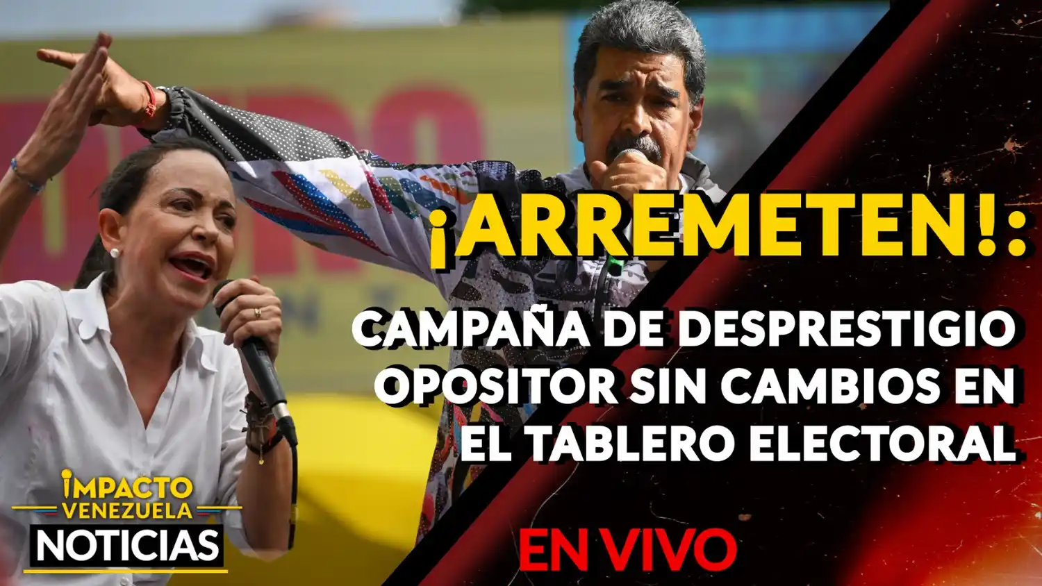 ¡ARREMETEN!: CAMPAÑA DE DESPRESTIGIO OPOSITOR sin cambios en el tablero electoral – VIDEO  