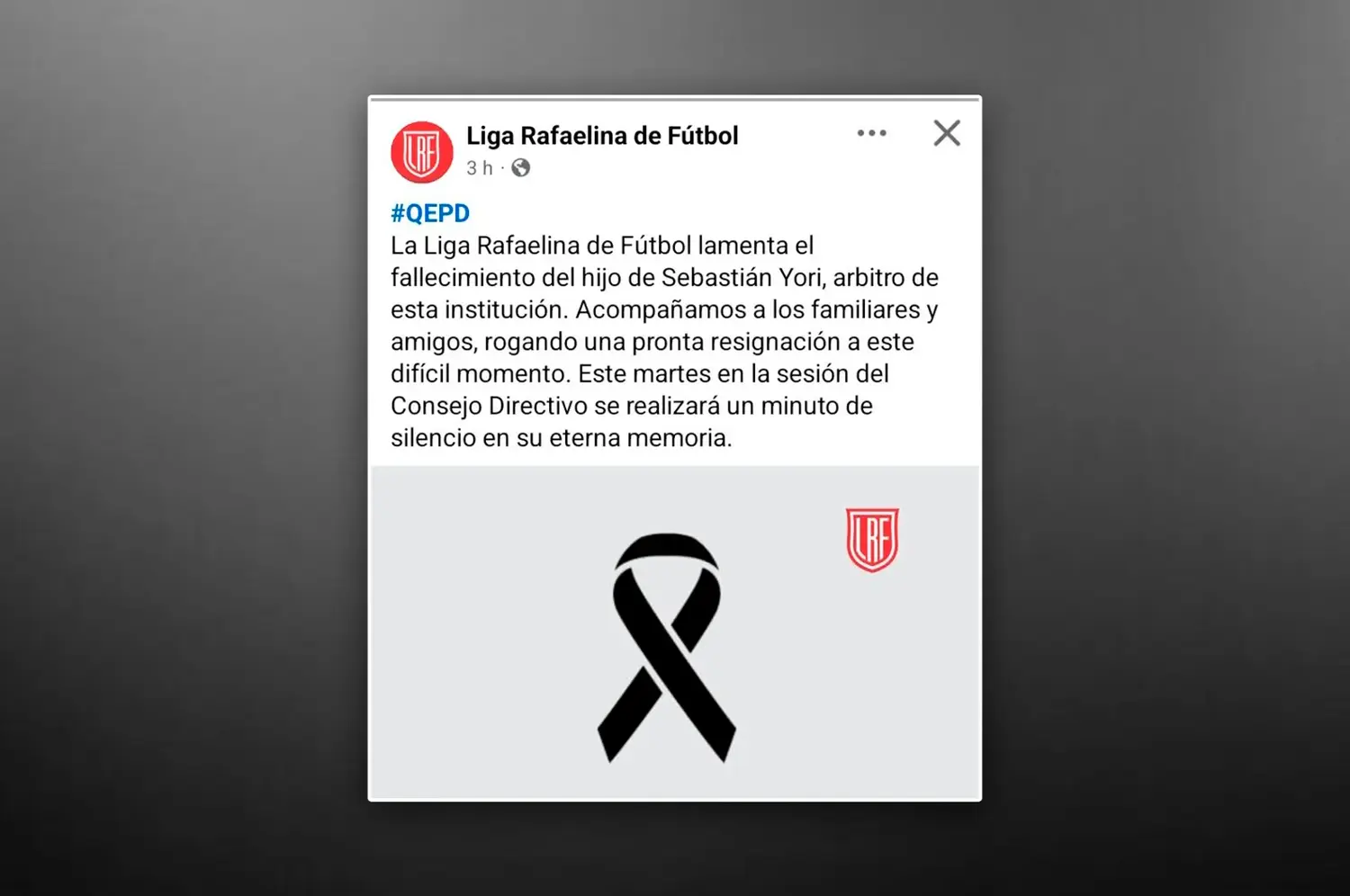 La Liga Rafaelina de Fútbol expresó su pesar por el fallecimiento del hijo del árbitro Sebastián Yori