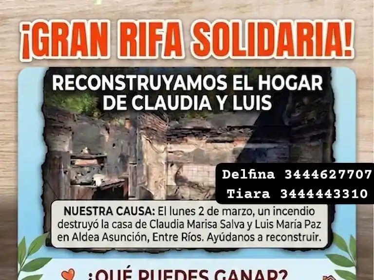 Rifa solidaria para reconstruir una vivienda tras un incendio en Aldea Asunción