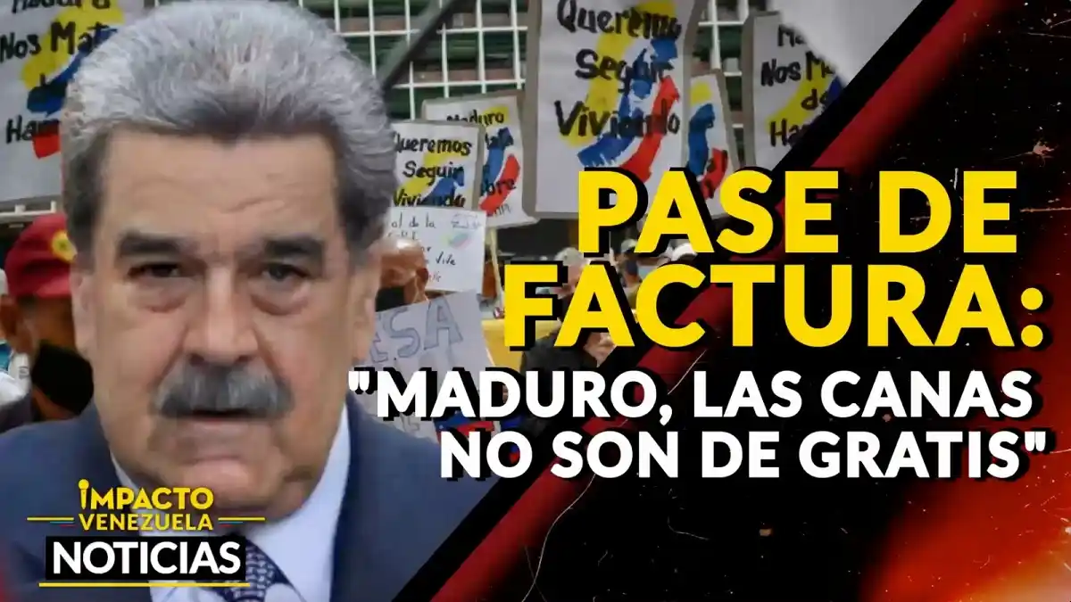 PASE DE FACTURA: «Maduro, estas canas no son de gratis» – VIDEO