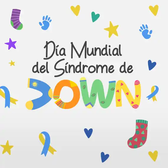 Hoy es el Día Mundial de las Personas con Síndrome de Down