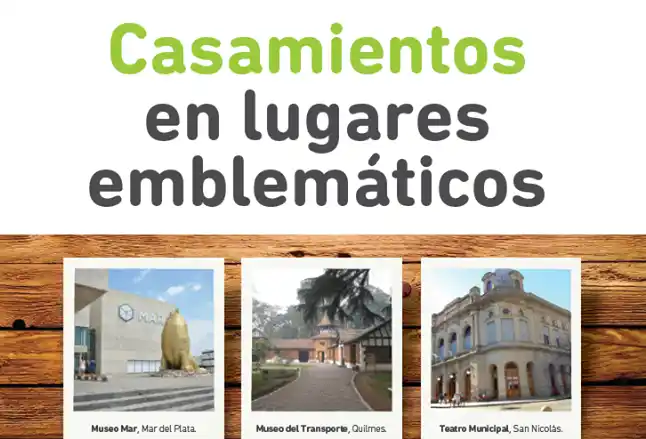 Casamientos en lugares emblemáticos de Provincia: Está abierta la inscripción