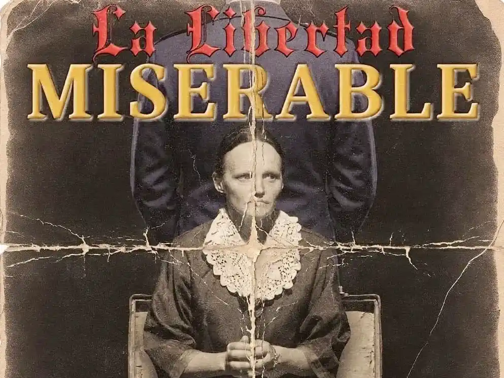 “Pequeño baúl misterioso” y La libertad Miserable