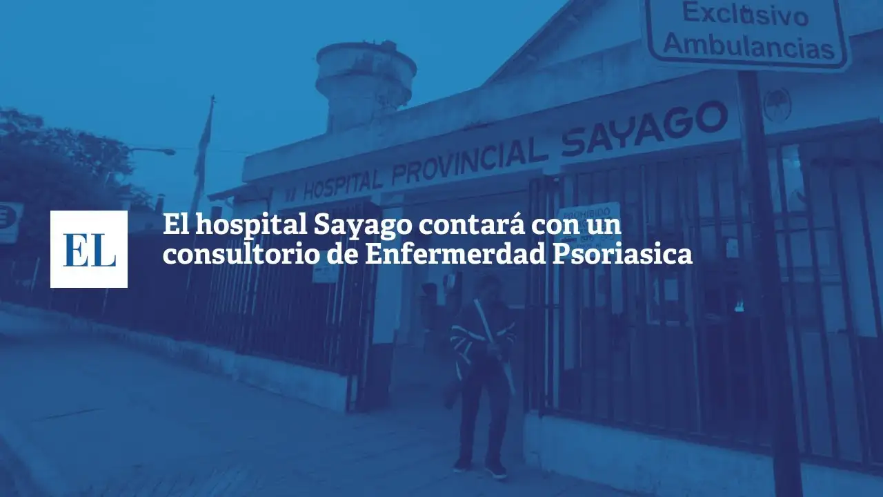 El hospital Sayago contará con un consultorio de enfermedad psoriásica