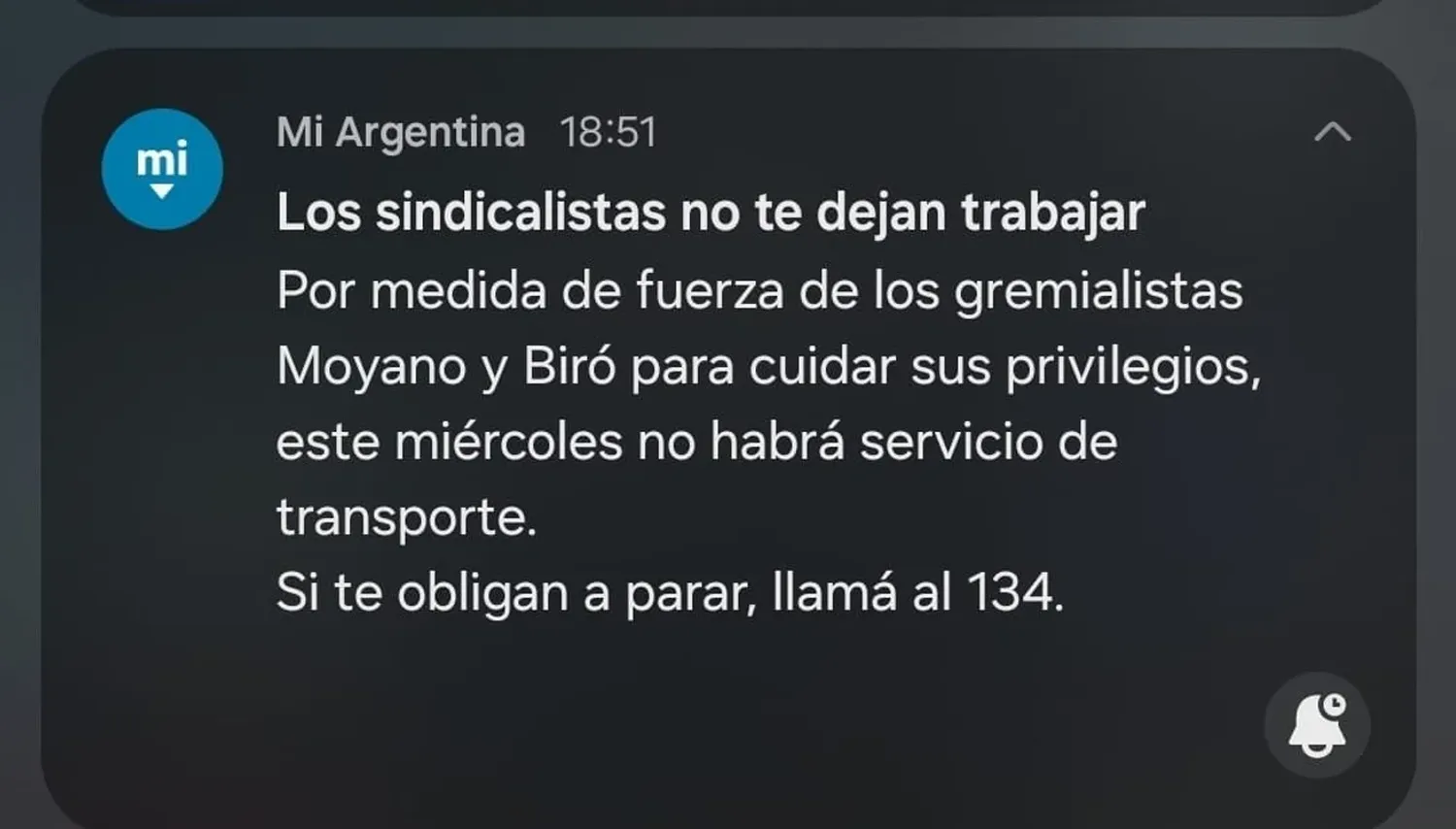 El Gobierno envió un mensaje en contra del paro nacional del transporte a través de la app Mi Argentina