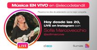 Música para pasar la cuarentena: vivo por Instagram con @sofimarcove