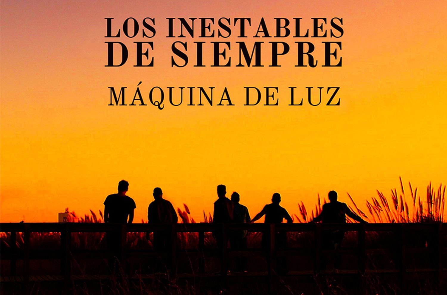 Los Inestables de Siempre presenta su último trabajo: "Máquina de Luz"