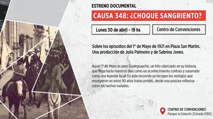 Causa 438 ¿Choque sangriento?: el documental sobre 1º de mayo de 1921