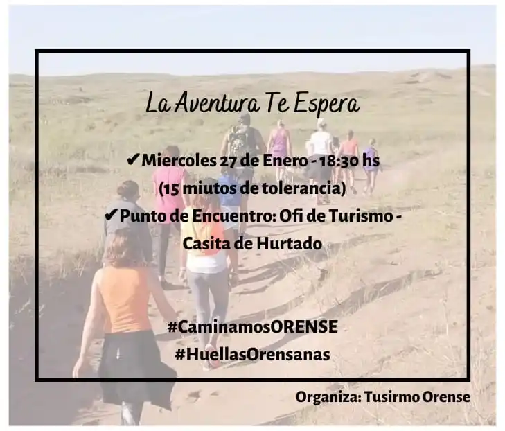 Invitan a una caminata por los paisajes de balneario Orense