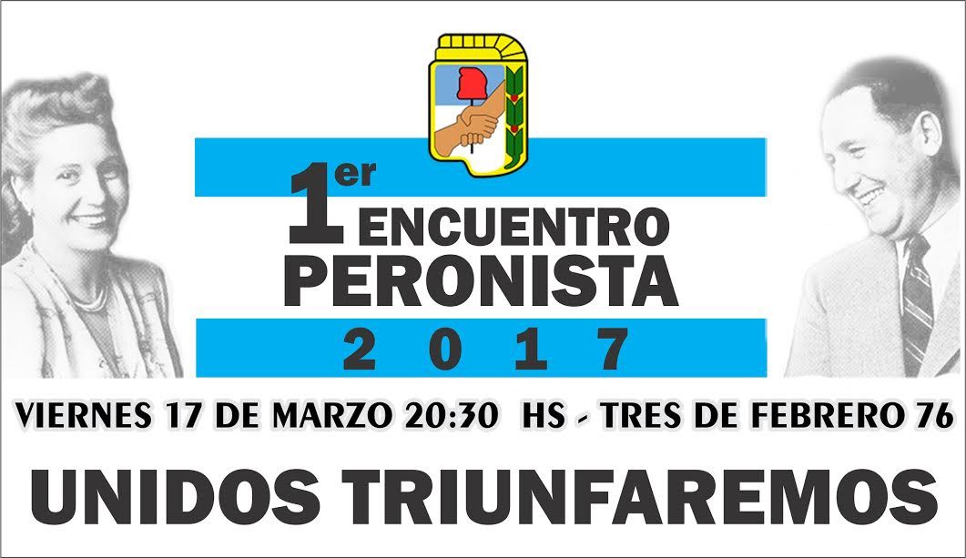 Rojas: Primer encuentro peronista 2017 