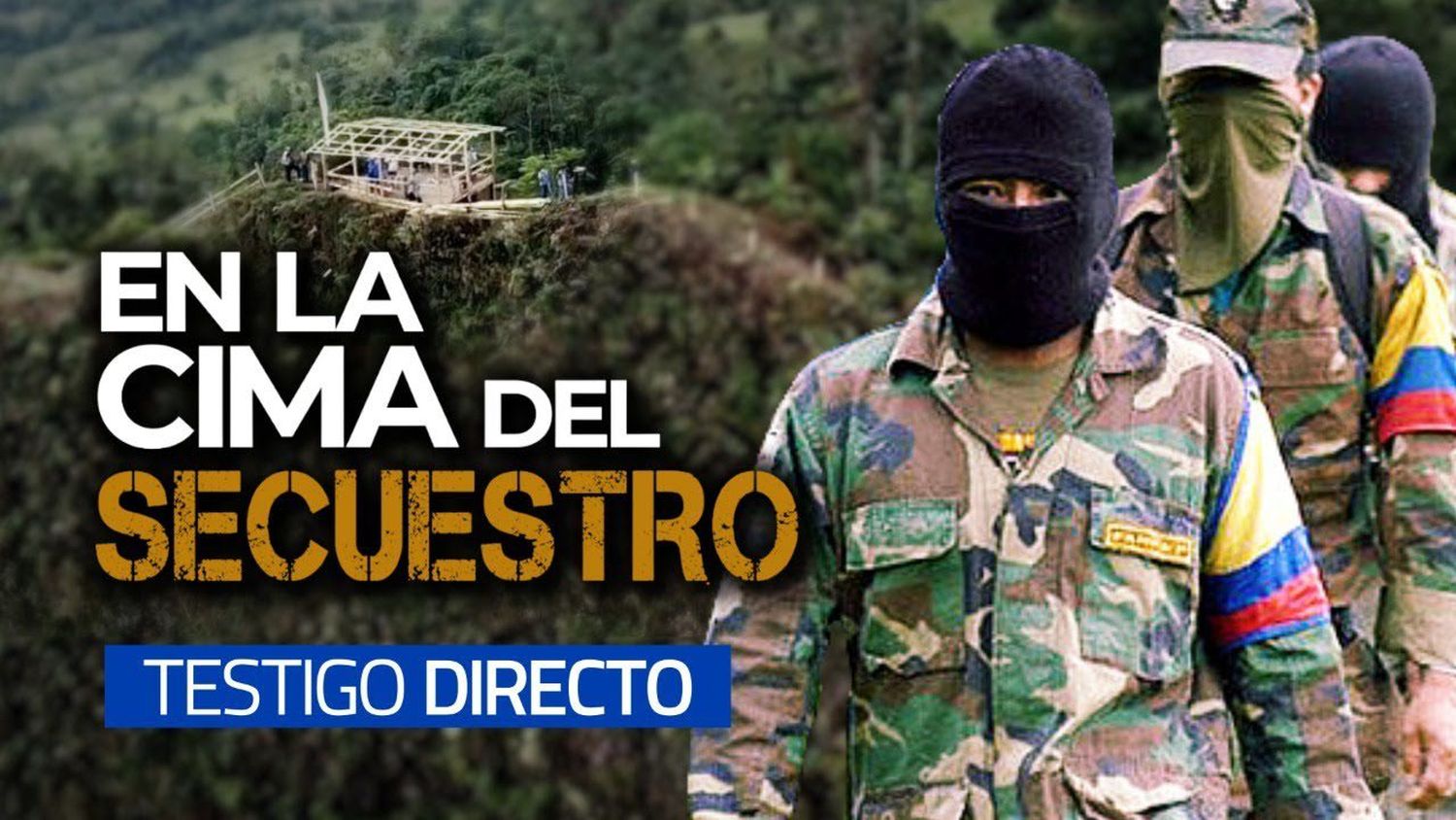 Transformación del SANTUARIO de las FARC – TESTIGO DIRECTO