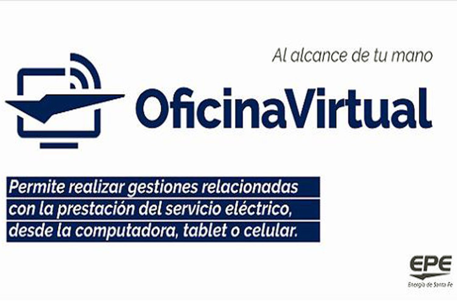 La EPE presentó su nueva oficina virtual
