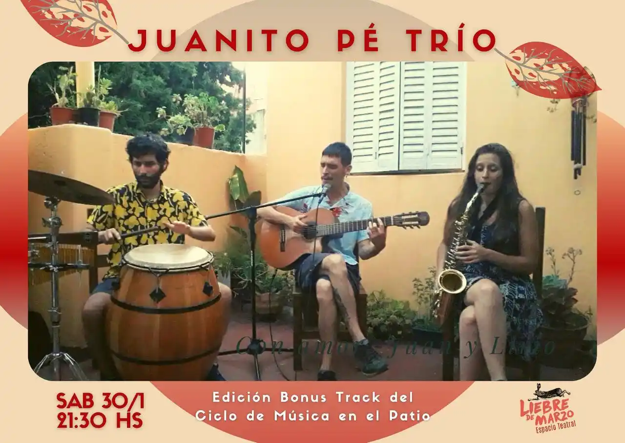 Liebre de Marzo presenta a Juanito Pé Trío