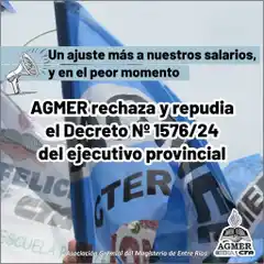 AGMER rechaza y repudia el Decreto Nº 1576/24 del ejecutivo provincial