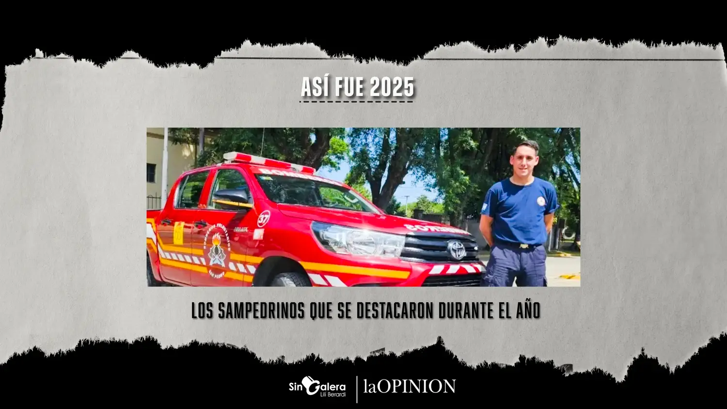 Los sampedrinos que se destacaron durante el año.