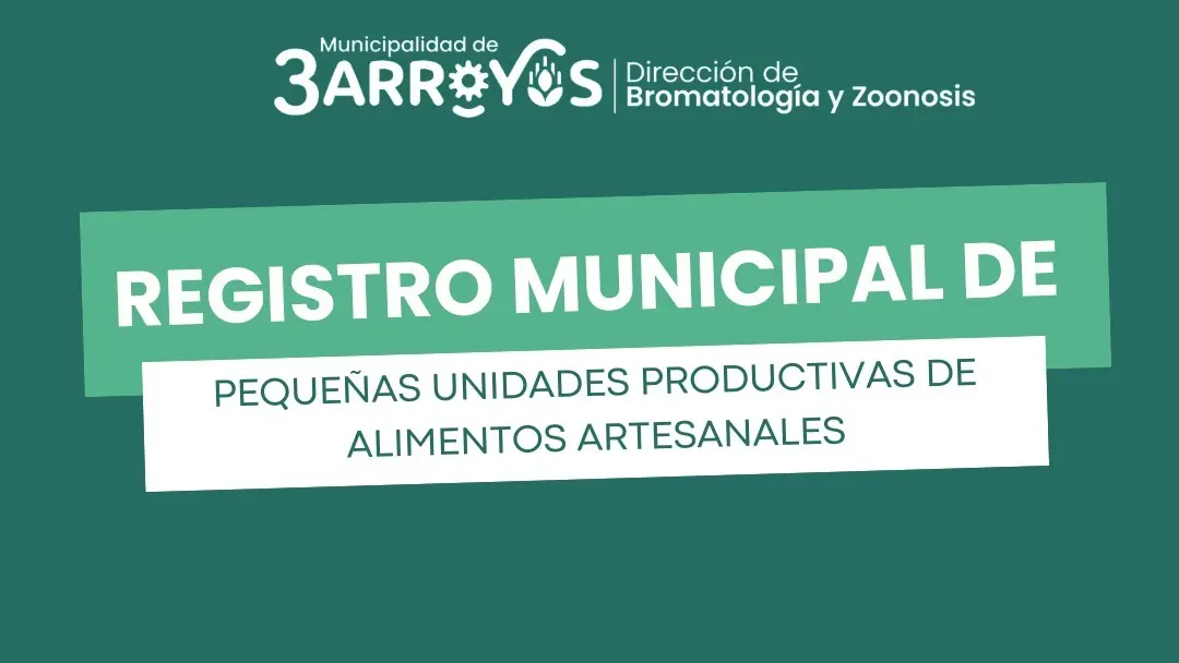 RMPUPAA – Registro Municipal de Pequeñas Unidades Productivas de Alimentos Artesanales