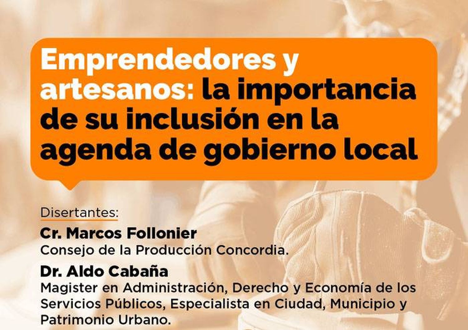  Emprendedores y Artesanos: La importancia de su inclusión en la Agenda de gobierno local