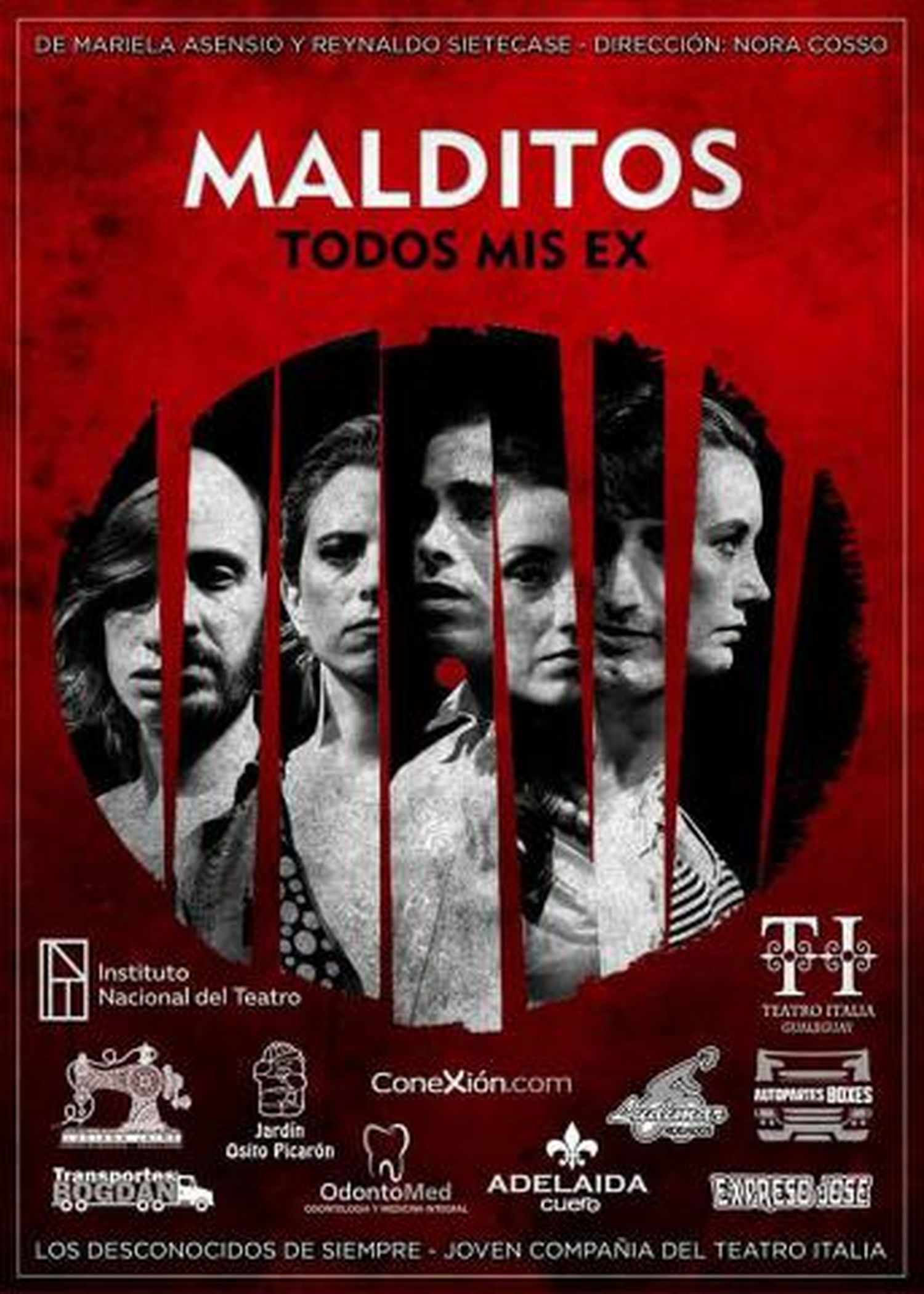 Teatro Italia: ¡Nuevas funciones de  “Malditos todos mis ex”