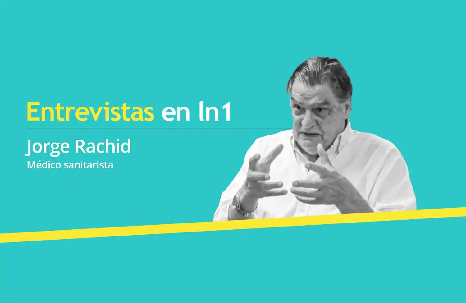 Rachid: "El mundo vivía una crisis civilizatoria y este virus la puso al descubierto", afirmó el médico sanitarista 