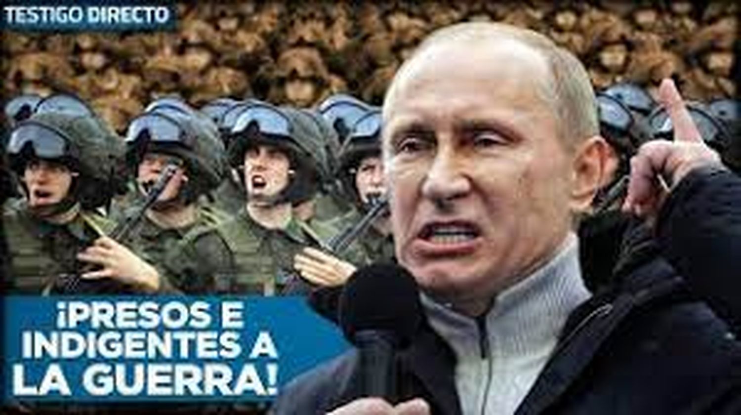 De esto no se salva nadie: Rusia envía a la guerra a presos, indigentes y enfermos – Testigo Directo