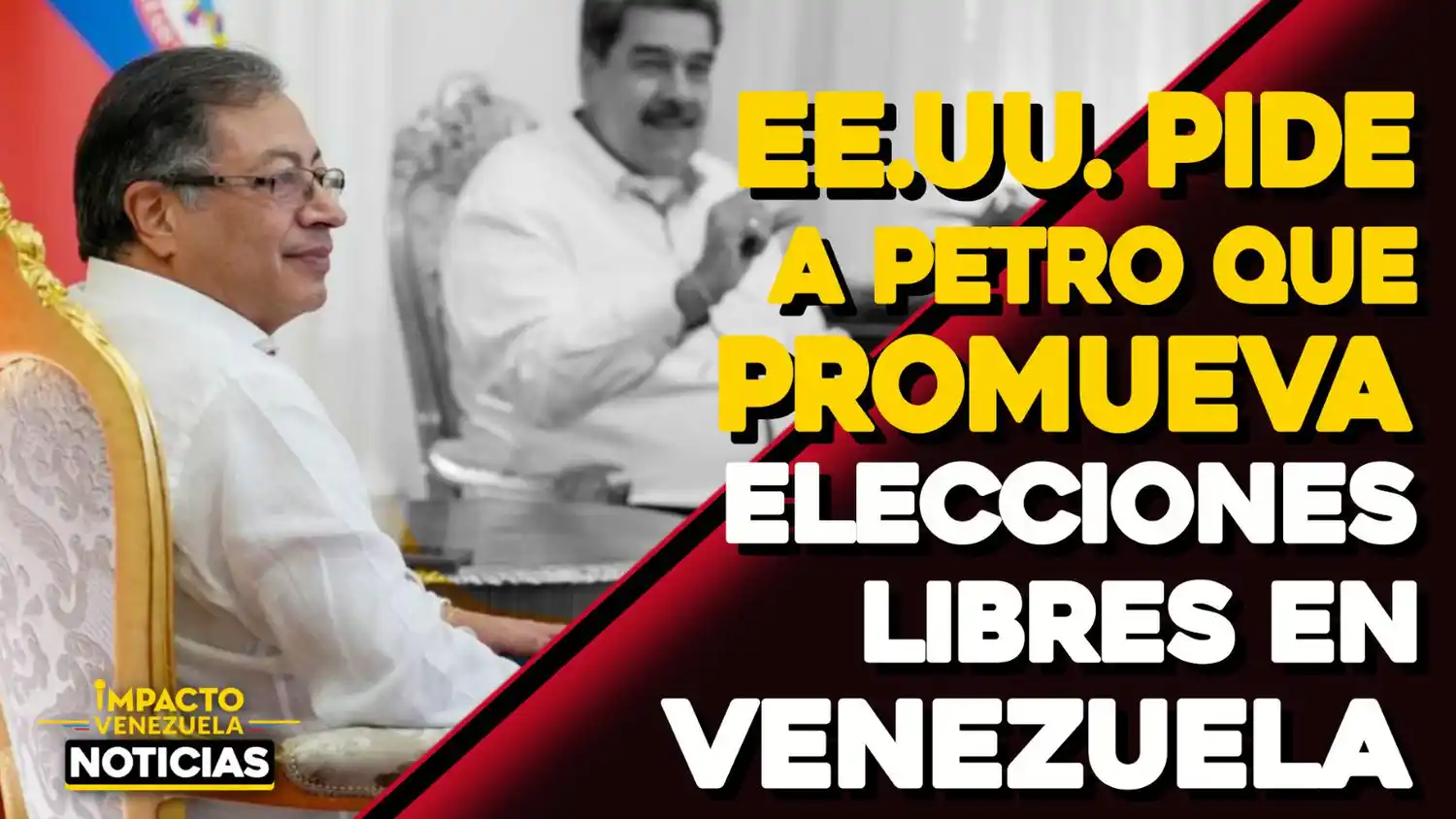 EE.UU. espera que reunión entre Petro y Maduro pase por la restauración de la democracia en Venezuela – VIDEO IMPACTO VENEZUELA