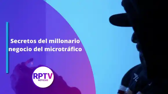 Los secretos del millonario negocio del microtráfico