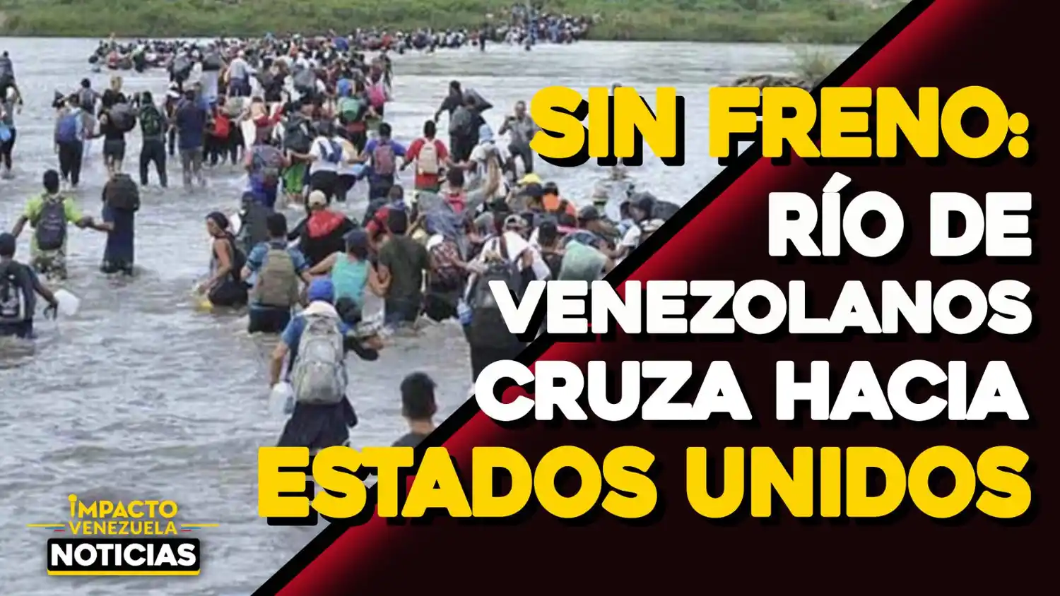 Más de 300 migrantes venezolanos cruzaron el Río Bravo – VIDEO IMPACTO VENEZUELA