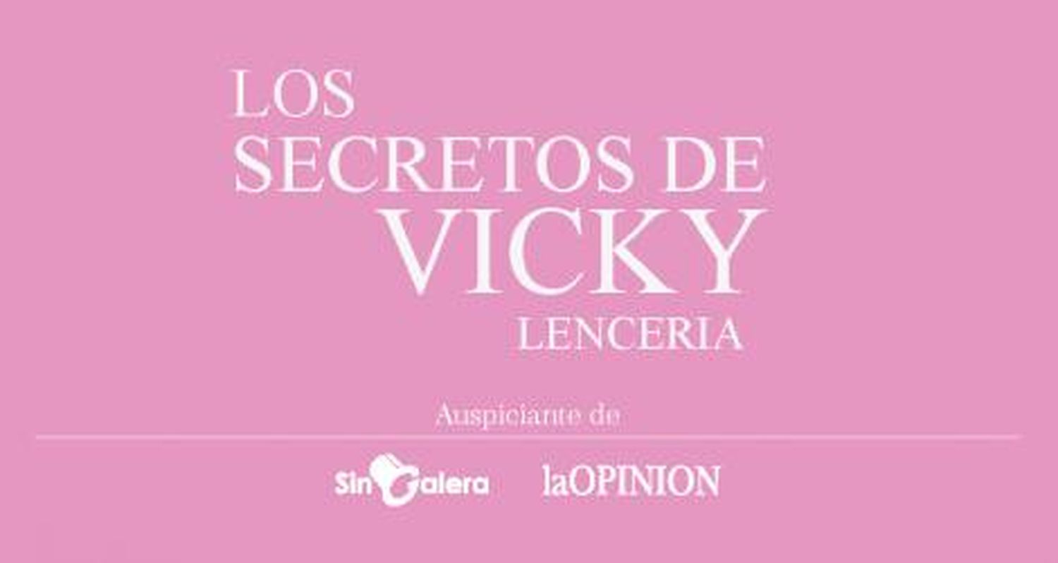 “Los Secretos de Vicky”. Auspiciante de Sin Galera y La Opinión Semanario